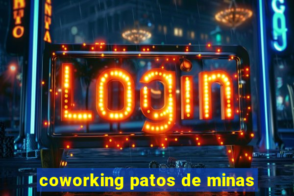 coworking patos de minas